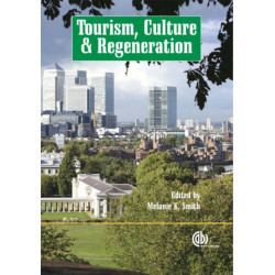 Tourism, Culture and Regeneration