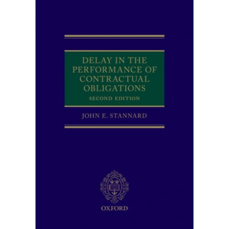 Delay in the Performance of Contractual Obligations