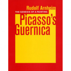 The Genesis of a Painting: Picasso's Guernica