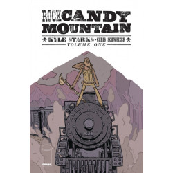 Rock Candy Mountain Volume 1
