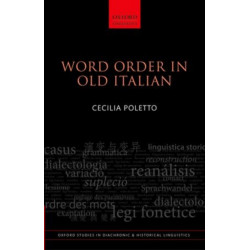 Word Order in Old Italian