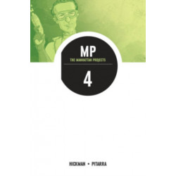 The Manhattan Projects Volume 4: The Four Disciplines