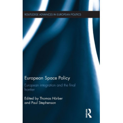 European Space Policy: European integration and the final frontier