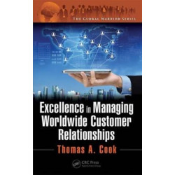 Excellence in Managing Worldwide Customer Relationships