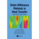 Finite Difference Methods in Heat Transfer