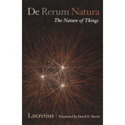 De Rerum Natura, The Nature of Things: A Poetic Translation
