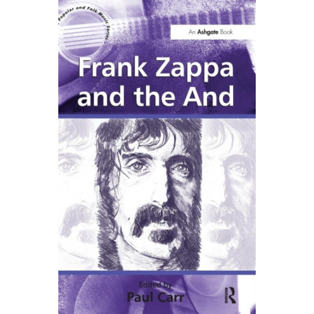 Frank Zappa and the And