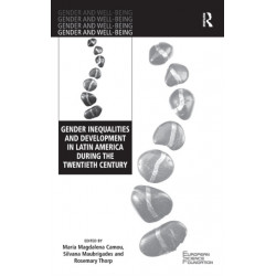 Gender Inequalities and Development in Latin America During the Twentieth Century