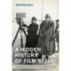 A Hidden History of Film Style: Cinematographers, Directors, and the Collaborative Process