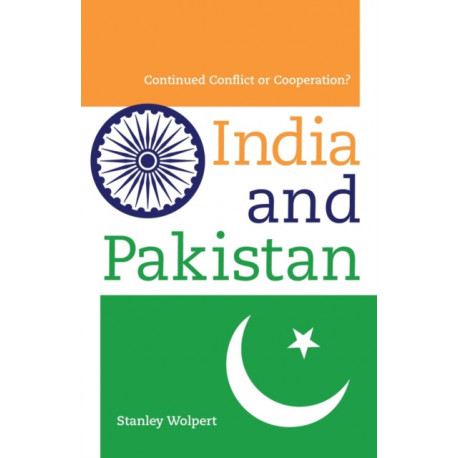 India and Pakistan: Continued Conflict or Cooperation?