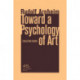 Toward a Psychology of Art: Collected Essays