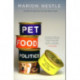 Pet Food Politics: The Chihuahua in the Coal Mine