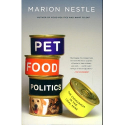 Pet Food Politics: The Chihuahua in the Coal Mine