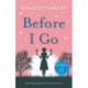 Before I Go