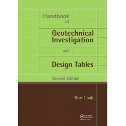 Handbook of Geotechnical Investigation and Design Tables: Second Edition