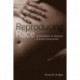 Reproducing Race: An Ethnography of Pregnancy as a Site of Racialization