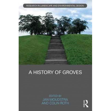 A History of Groves