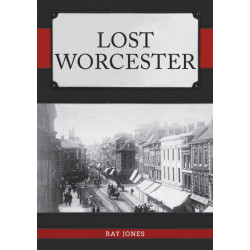 Lost Worcester