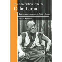 Business as an Instrument for Societal Change: In Conversation with the Dalai Lama