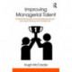 Improving Managerial Talent: Practical Psychology for Human Resourcing and Learning & Development Professionals