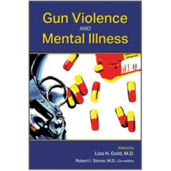 Gun Violence and Mental Illness