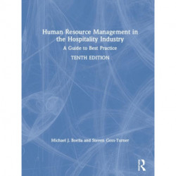 Human Resource Management in the Hospitality Industry: A Guide to Best Practice