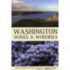 Washington Wines and Wineries: The Essential Guide