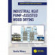 Industrial Heat Pump-Assisted Wood Drying