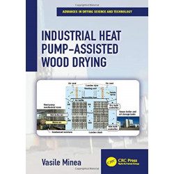 Industrial Heat Pump-Assisted Wood Drying