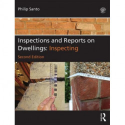 Inspections and Reports on Dwellings: Inspecting