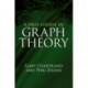 A First Course in Graph Theory