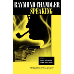 Raymond Chandler Speaking