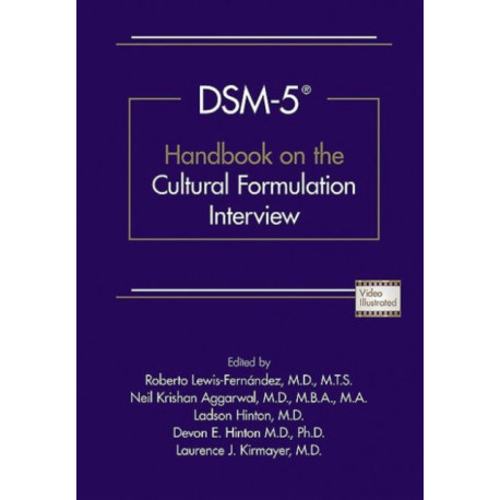 DSM-5® Handbook on the Cultural Formulation Interview