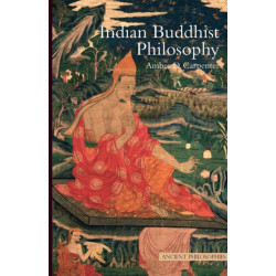 Indian Buddhist Philosophy: Metaphysics as Ethics