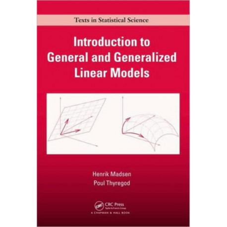 Introduction to General and Generalized Linear Models