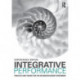 Integrative Performance: Practice and Theory for the Interdisciplinary Performer