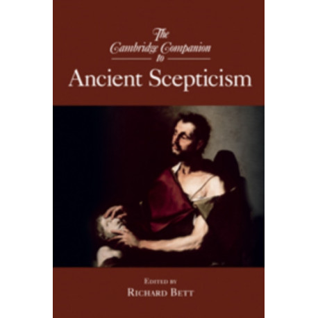 The Cambridge Companion to Ancient Scepticism
