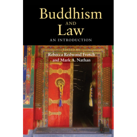 Buddhism and Law: An Introduction