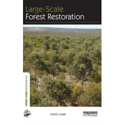 Large-scale Forest Restoration