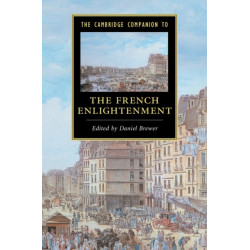 The Cambridge Companion to the French Enlightenment