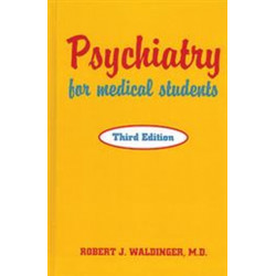 Psychiatry for Medical Students