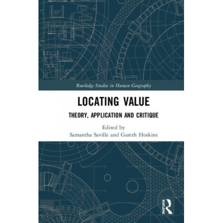 Locating Value: Theory, Application and Critique