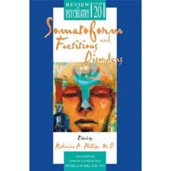 Somatoform and Factitious Disorders