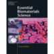 Essential Biomaterials Science