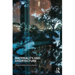 Materiality and Architecture