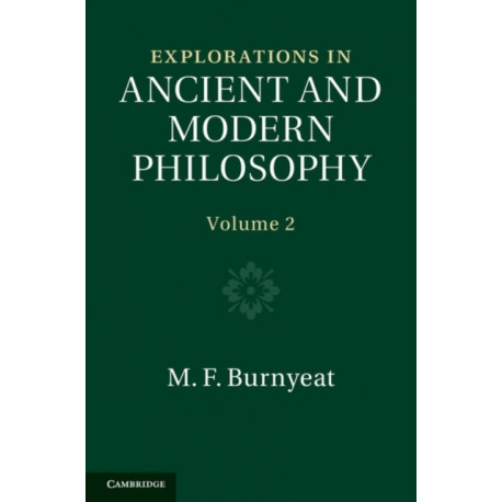 Explorations in Ancient and Modern Philosophy