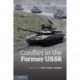 Conflict in the Former USSR