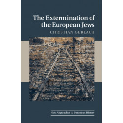 The Extermination of the European Jews