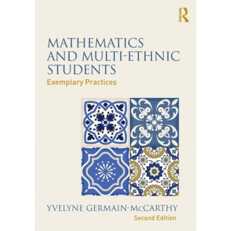 Mathematics and Multi-Ethnic Students: Exemplary Practices