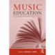 Music Education: Source Readings from Ancient Greece to Today